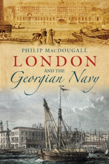 London & The Georgian Navy