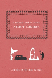 I Never Knew That About London
