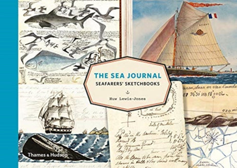 The Sea Journal : Seafarers' Sketchbooks