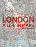London: A Life In Maps