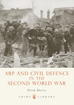 Arp and Civil Defence in the Second World War