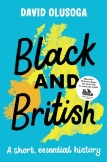 Black and British: A Short, Essential History