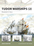 Tudor Warships : Henry VIII's Navy vol2